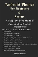 Android Phones for Beginners & Seniors