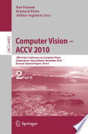 Computer Vision - ACCV 2010