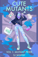 Cute Mutants Vol 1