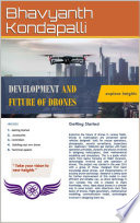 Development and Future of Drones