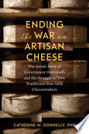 Ending the War on Artisan Cheese