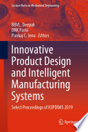 Innovative Product Design and Intelligent Manufacturing Systems