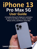 iPhone 13 Pro Max 5G User Guide