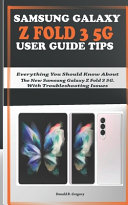 Samsung Galaxy Z Fold 3 5g User Guide Tips