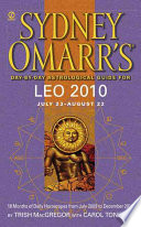 Sydney Omarr's Day-by-day Astrological Guide for Leo, July 23-August 22, 2010