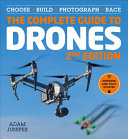 The Complete Guide to Drones, Extended and Fully Updated 2nd Edition