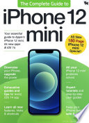 The Complete Guide to iPhone 12 Mini