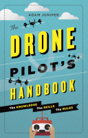 The Drone Pilot's Handbook
