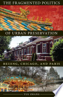 The Fragmented Politics of Urban Preservation