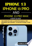 The iPhone 13 Pro and iPhone 13 Pro Max