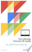 The Ultimate Chrome OS Guide For The Dell Inspiron 14 2-in-1 Model 7486